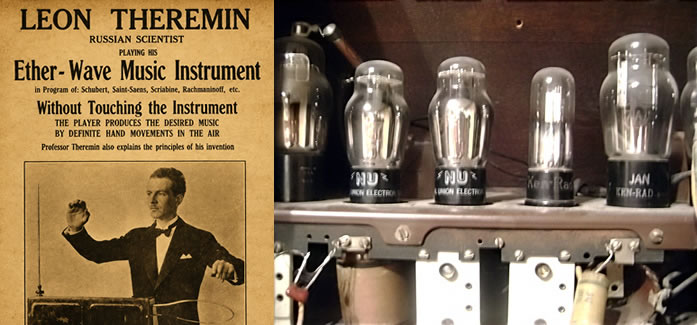 Vintage advertisement for Leon Theremin's Ether-Wave instrument next to a close-up of vacuum tubes from an early theremin circuit